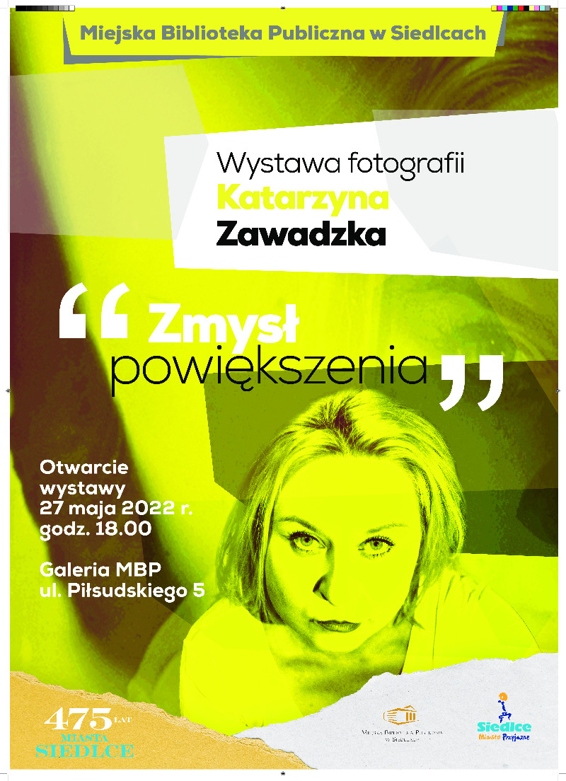 Wystawa fotografii  Katarzyny Zawadzkiej