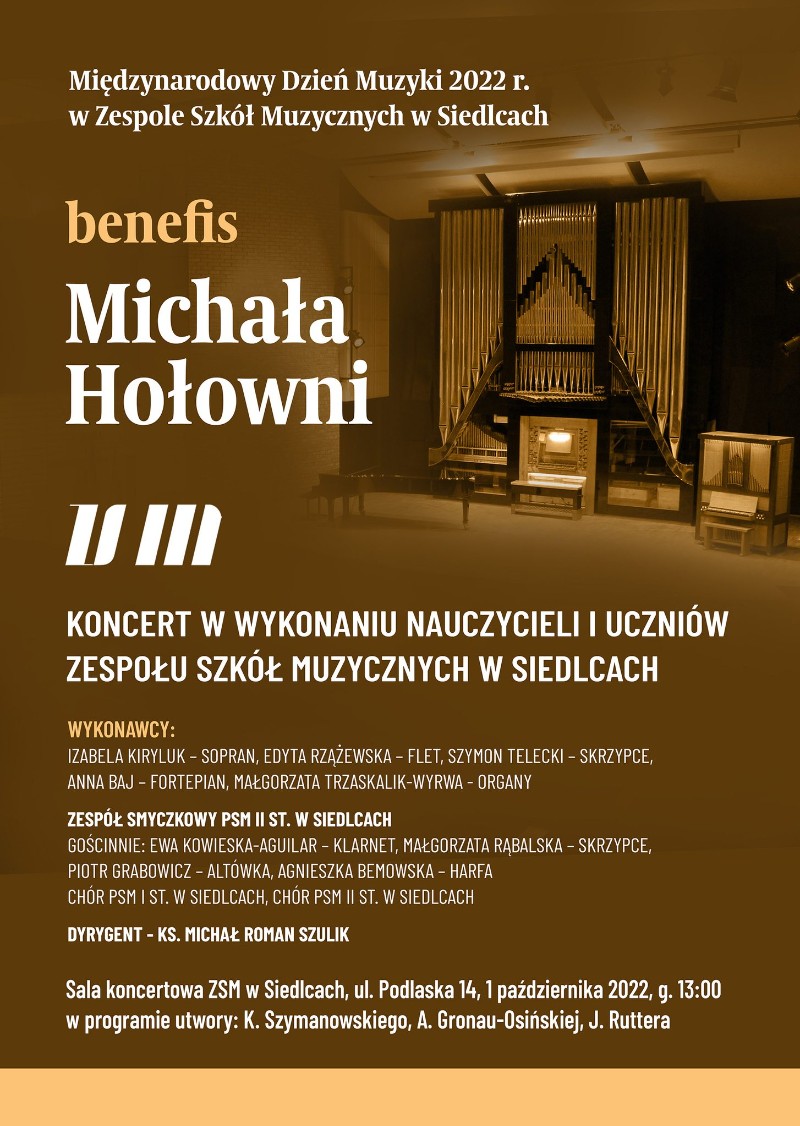 1 października w Zespole Szkół Muzycznych w Siedlcach odbędzie się Benefis Michała Hołowni. 
