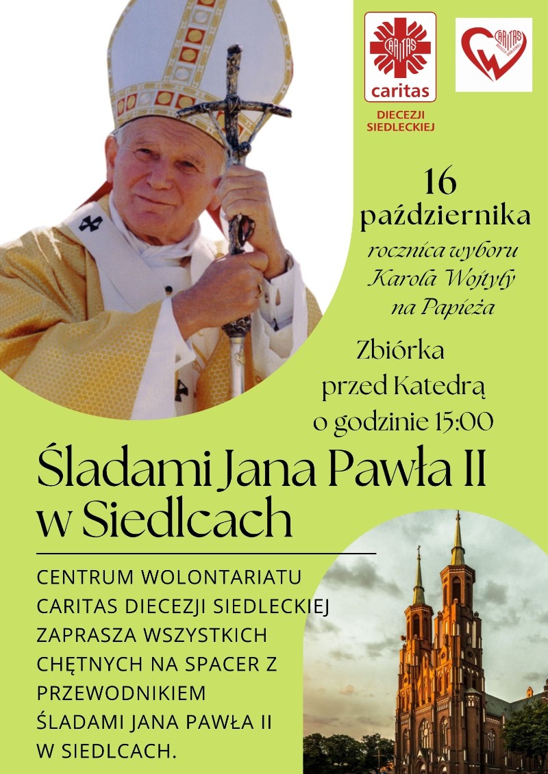 Spacer śladami Jana Pawła II w Siedlcach odbędzie się 16 października.