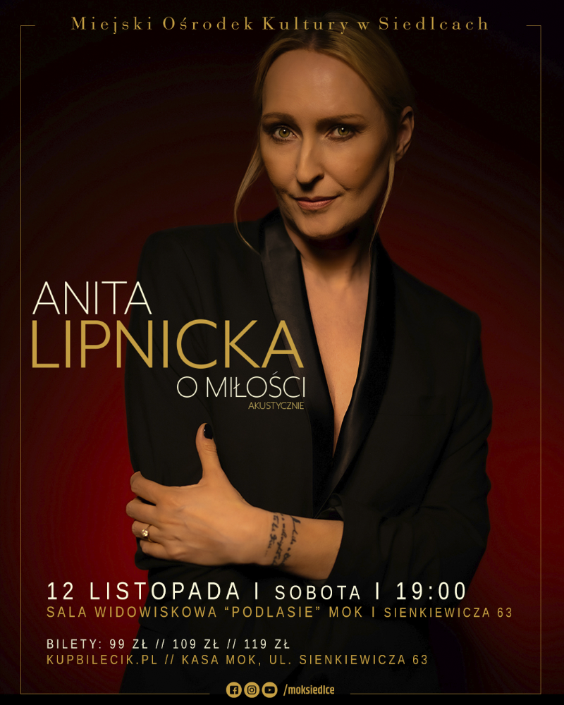 12 listopada Anita Lipnicka zaśpiewa w Siedlcach. 