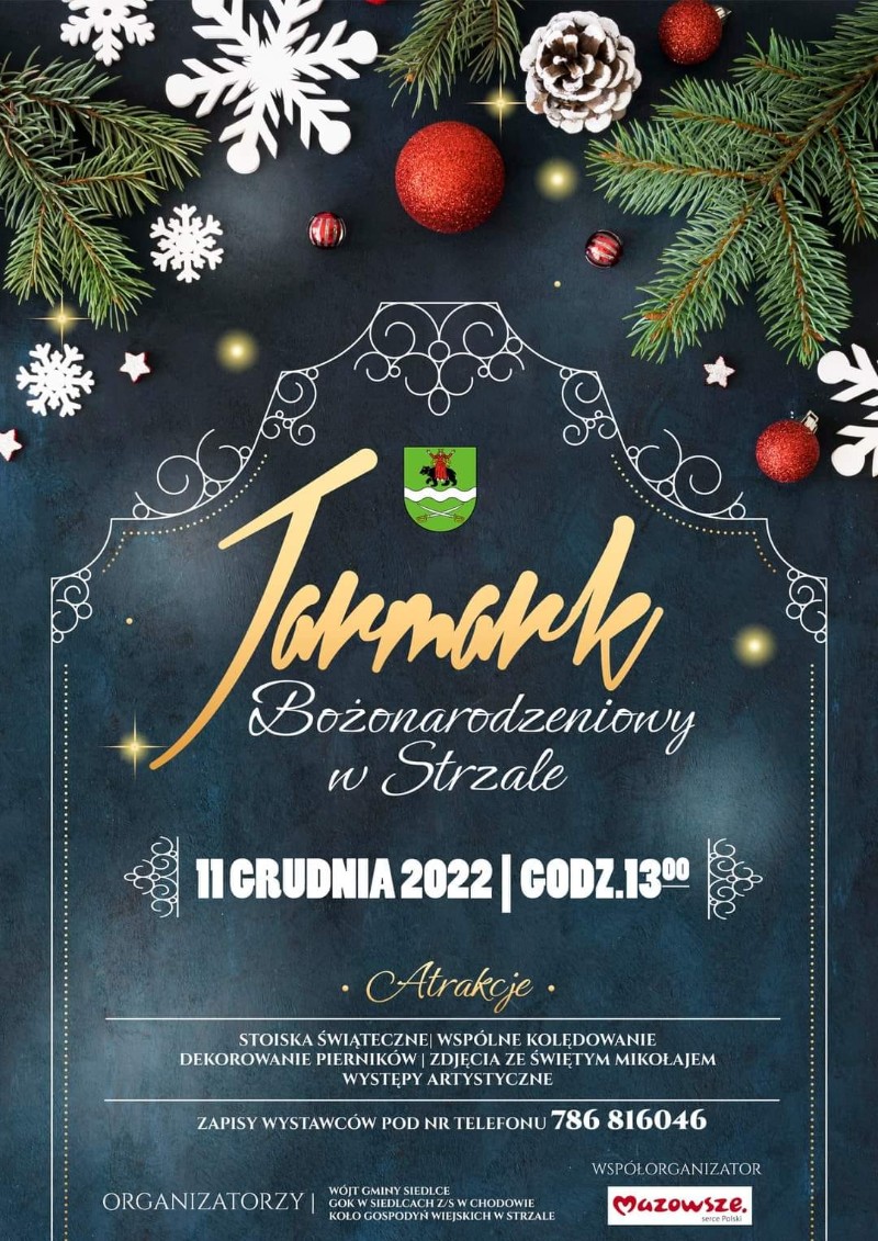 11 grudnia w Strzale odbędzie się Jarmark bożonarodzeniowy. 