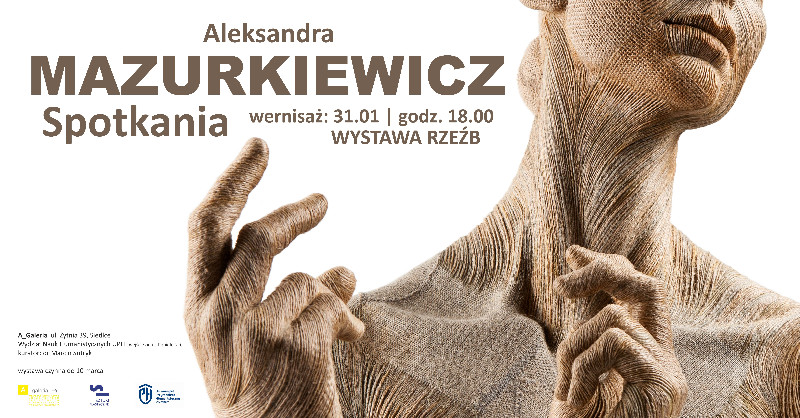 Spotkania - Wystawa rzeźb Aleksandry Mazurkiewicz