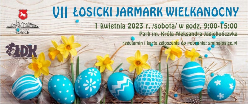 Jarmark Wielkanocny w Łosicach już 1 kwietnia! 
