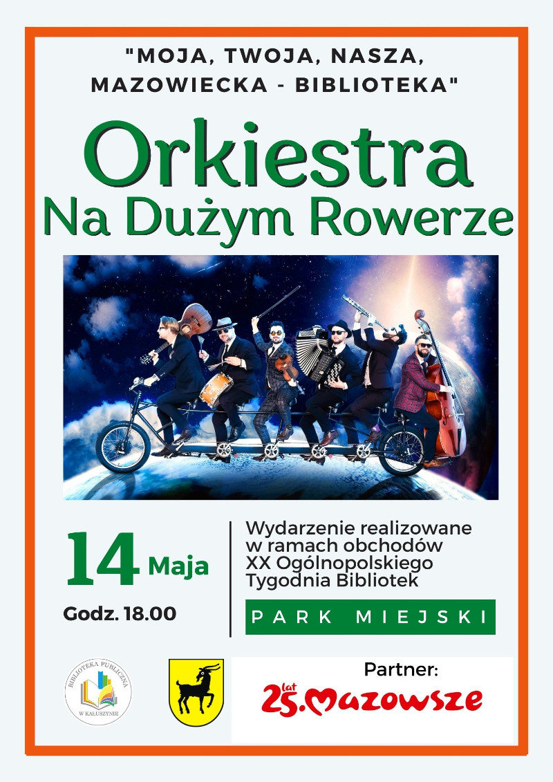 Orkiestra Na Dużym Rowerze - koncert w Kałuszynie